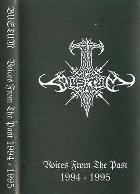 Bustum (PL) : Voices from the Past (1994-1995)